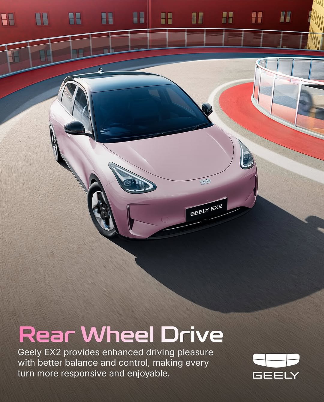 Bye-Bye Driving Fatigue_ ____Geely EX2 comes with Rear Wheel Drive_ delivering perfect balance_ control_ and responsiveness in every turn_ making every dr_1